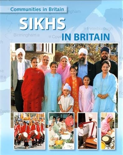 Beispielbild fr Sikhs In Britain (Communities in Britain) zum Verkauf von WorldofBooks