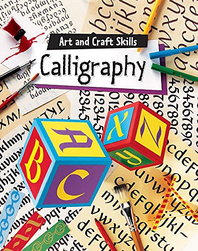 9780749658892: Calligraphy: Art & Craft Skills