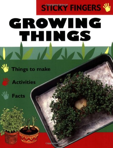 9780749659134: Growing Things: 8 (Sticky Fingers)