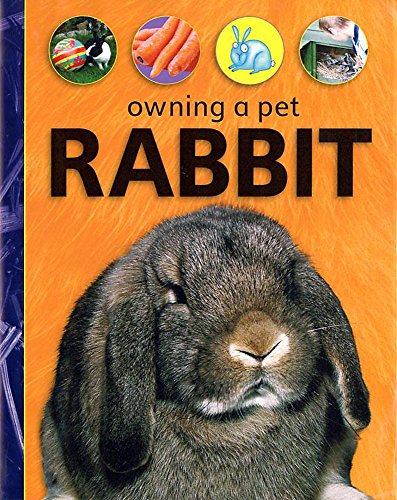 9780749659233: Rabbit (Owning A Pet)