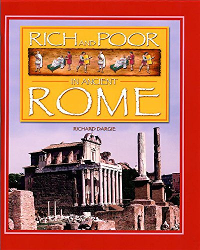 9780749659523: Ancient Rome (Rich & Poor)