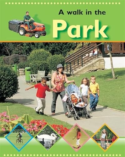 Stock image for In The Park (Going for a Walk) for sale by WorldofBooks