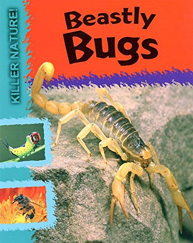 9780749660994: Beastly Bugs (Killer Nature)