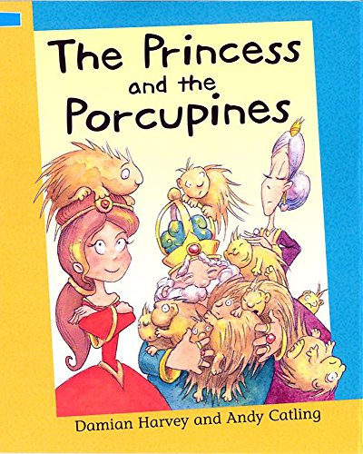 9780749661380: Reading Corner: The Princess and The Porcupines