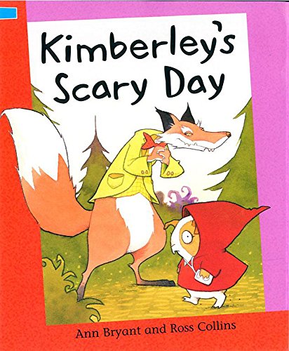 Kimberley's Scary Day (Reading Corner) (9780749661410) by Bryant, Ann