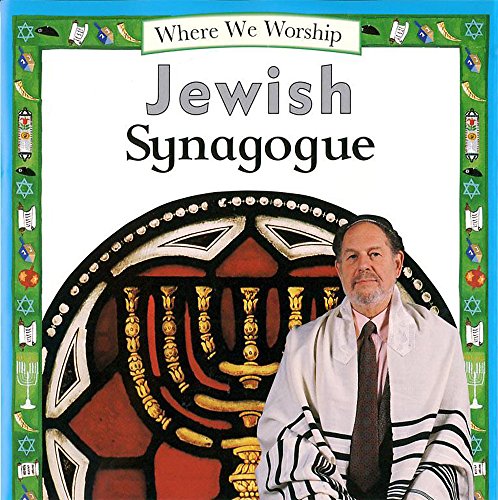 Beispielbild fr Jewish Synagogue (Where We Worship) zum Verkauf von WorldofBooks