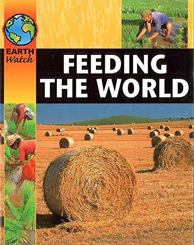 Feeding the World (9780749662158) by Sally Morgan