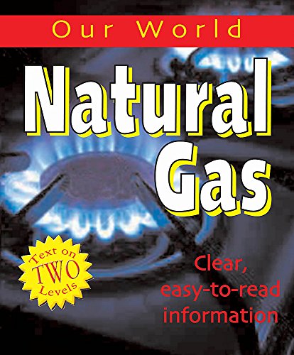 Stock image for Gas: 24 (Our World) for sale by WorldofBooks