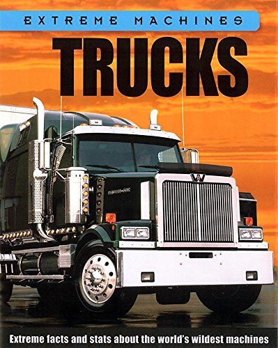 9780749663230: Trucks (Extreme Machines)