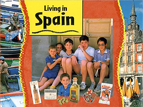 Stock image for Spain (Living In) for sale by WorldofBooks