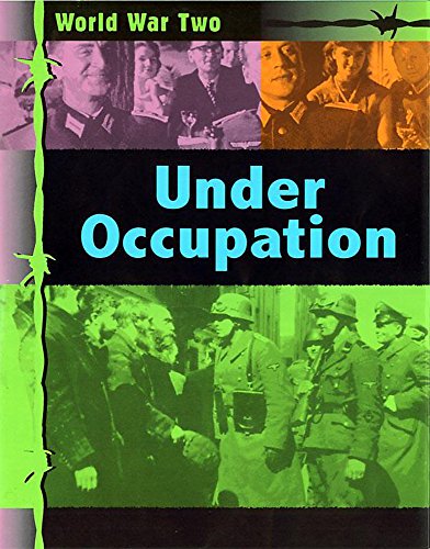 Beispielbild fr Under Occupation (World War Two) zum Verkauf von WorldofBooks