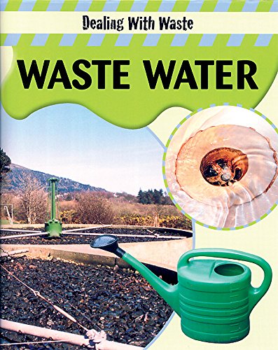 Beispielbild fr Waste Water (Dealing with Waste) zum Verkauf von WorldofBooks