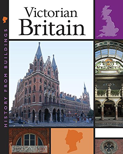 Beispielbild fr Victorian Britain (History from Buildings) zum Verkauf von WorldofBooks