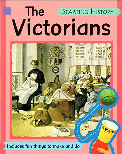 Starting History: The Victorians (9780749665005) by Sally Hewitt