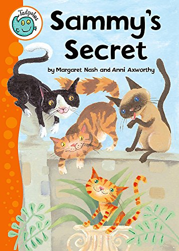 Sammy's Secret (Tadpoles) (9780749665418) by Margaret Nash