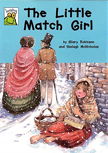 Leapfrog Fairy Tales: The Little Match Girl (9780749665821) by Hilary Robinson