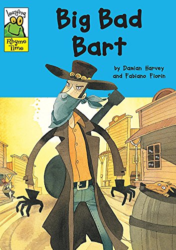 Leapfrog Rhyme Time: Big Bad Bart (9780749665999) by Damian Harvey