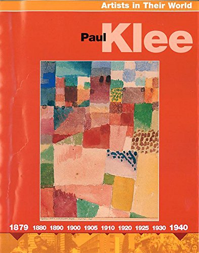 Stock image for Paul Klee (Artists in their World) for sale by WorldofBooks