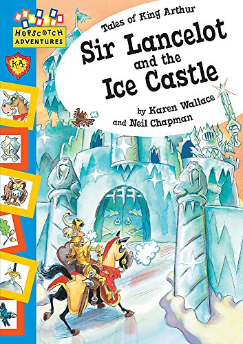 Stock image for Sir Lancelot and The Ice Castle (Hopscotch Adventures) for sale by AwesomeBooks