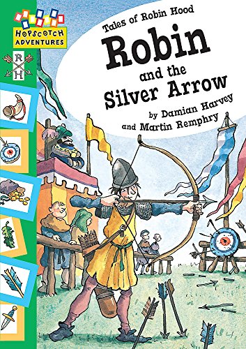 Beispielbild fr Hopscotch Adventures: Robin and The Silver Arrow zum Verkauf von WorldofBooks