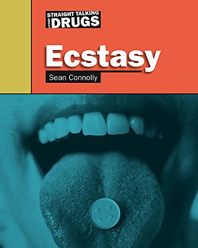 9780749667566: Ecstasy (Straight Talking About ...)