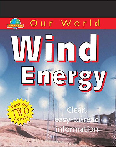 Imagen de archivo de Our World: Wind Energy a la venta por WorldofBooks