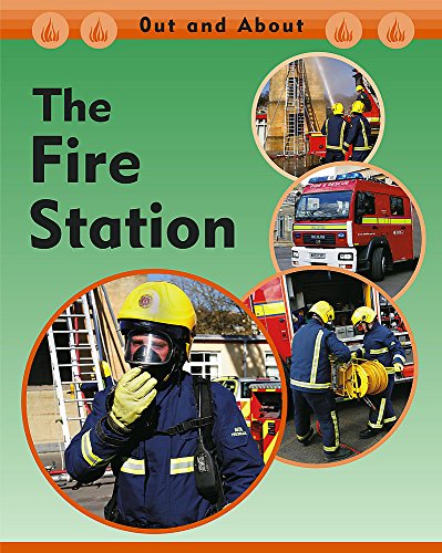 Beispielbild fr Out and About: The Fire Station zum Verkauf von WorldofBooks
