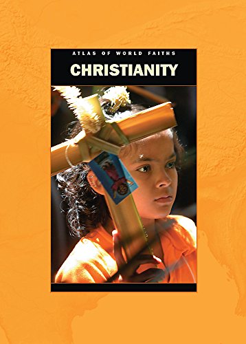 Stock image for Christianity Around The World (Atlas of World Faiths) for sale by WorldofBooks