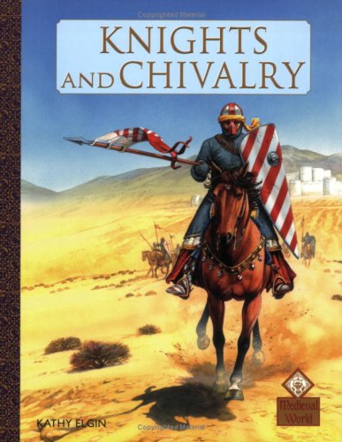 Beispielbild fr Knights and Chivalry zum Verkauf von Better World Books