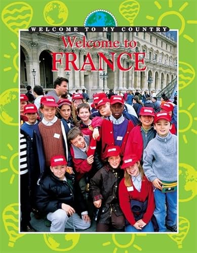 Beispielbild fr France (Welcome to my Country) zum Verkauf von WorldofBooks