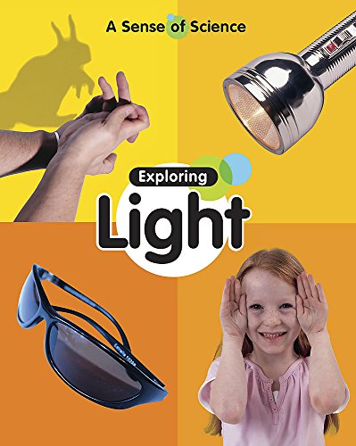 Beispielbild fr Exploring Light (A Sense Of Science) zum Verkauf von WorldofBooks