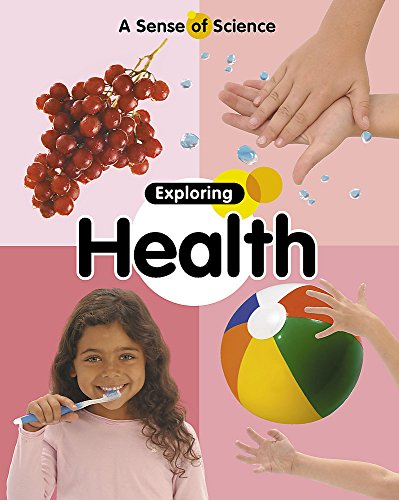 Stock image for A Sense Of Science: Exploring Health for sale by WorldofBooks