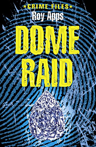 Imagen de archivo de Crime Files: Dome Raid a la venta por WorldofBooks