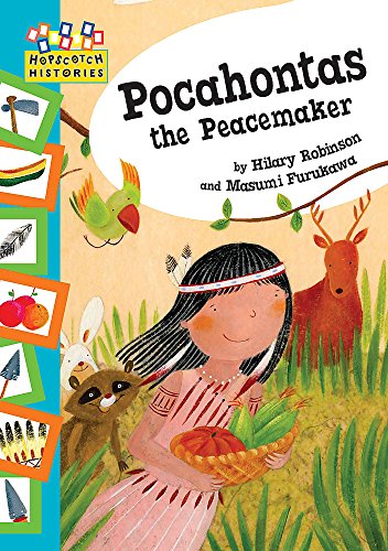 Beispielbild fr Hopscotch Histories: Pocahontas the Peacemaker zum Verkauf von WorldofBooks