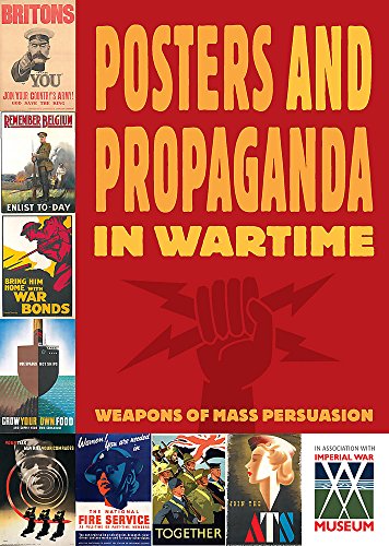 Stock image for Posters And Propaganda in Wartime for sale by WorldofBooks