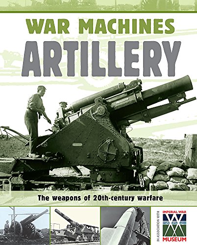 Artillery (War Machines) (9780749671716) by Simon Adams