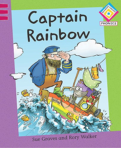 9780749672850: Reading Corner Phonics: Captain Rainbow: Level 3, Bk. 2