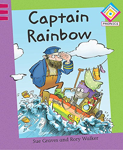 Stock image for Captain Rainbow: Level 3, Bk. 2 (Reading Corner Phonics) for sale by AwesomeBooks