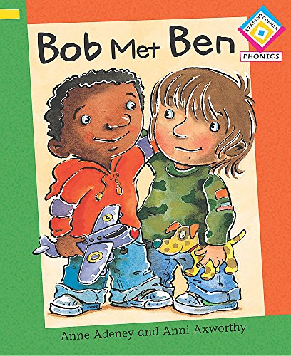 Stock image for Bob Met Ben (Reading Corner Phonics - Level 1) for sale by Goldstone Books