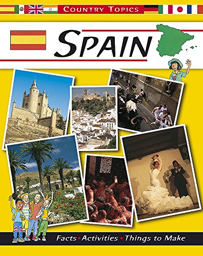 9780749673376: Spain (Country Topics)