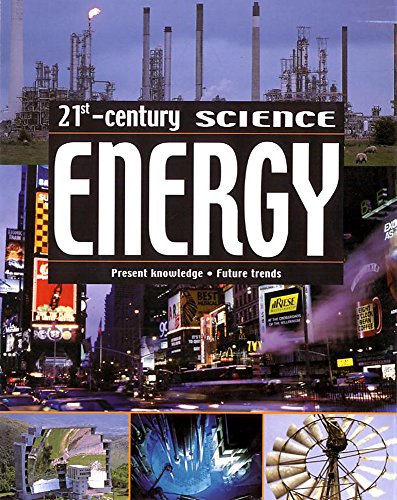 Energy (21st Century Science) (9780749673789) by Oxlade, Chris