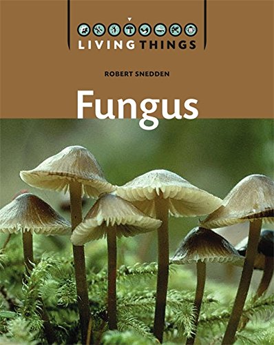 9780749675547: Fungus (Living Things)