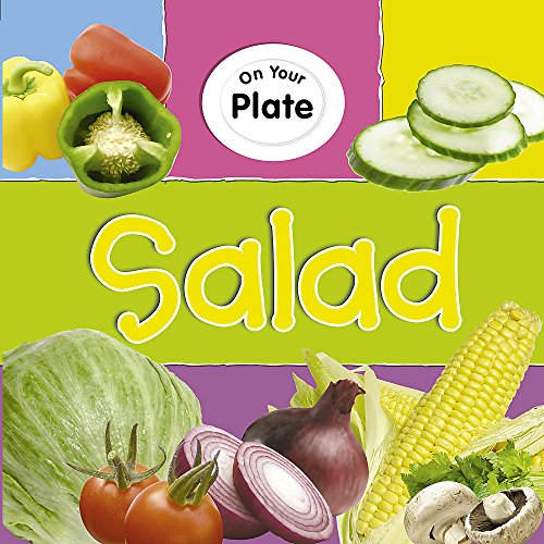 Beispielbild fr On Your Plate: Salad zum Verkauf von WorldofBooks