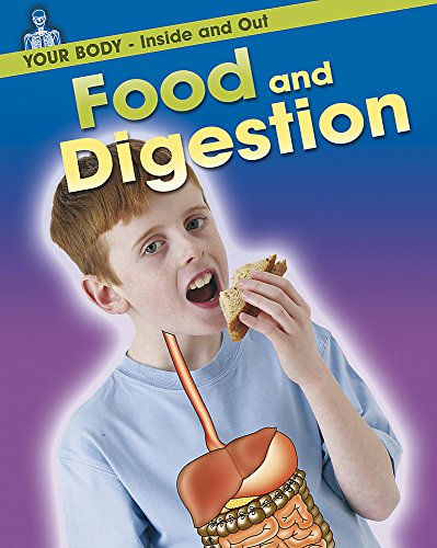 9780749676360: Food and Digestion