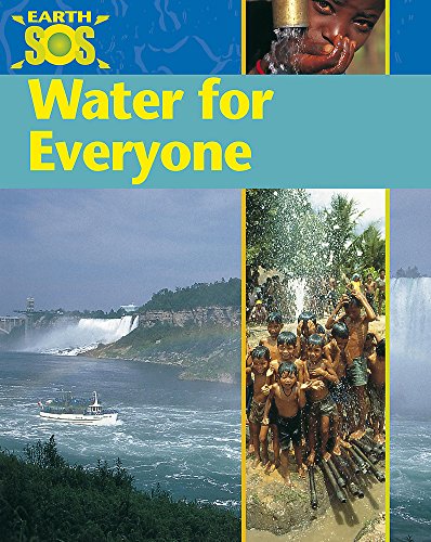 Stock image for Earth SOS: Water For Everyone for sale by WorldofBooks