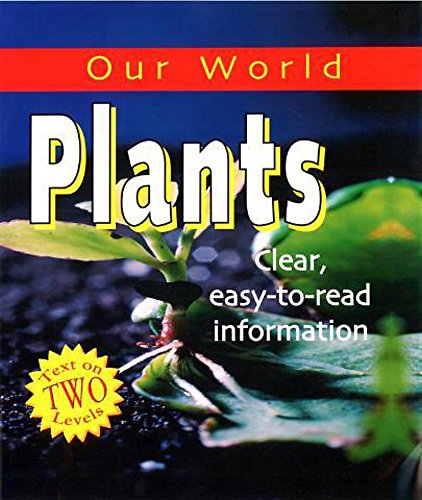 Imagen de archivo de Our World: Plants a la venta por MusicMagpie