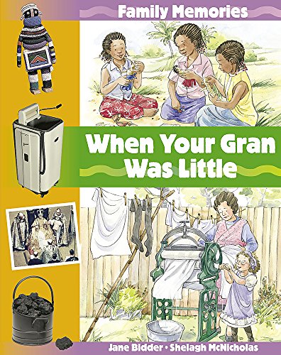 9780749678128: When Your Gran Was Little (Family Memories)