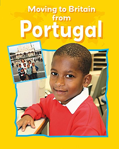 Moving to Britain: Portugal (9780749678555) by Chancellor, Deborah