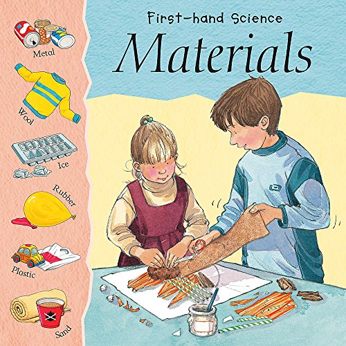 Materials (First-hand Science) (9780749678654) by Lynn Huggins-Cooper