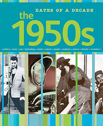 9780749678814: The 1950s (Dates of a Decade)